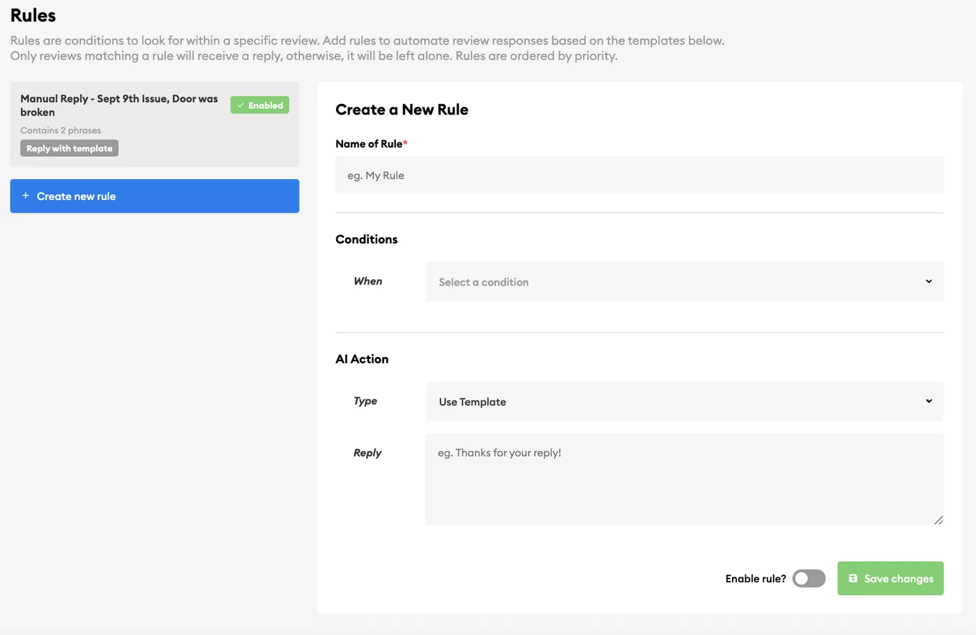 Creating a rule in Inform: a condition, then reply with a template or ignore the review